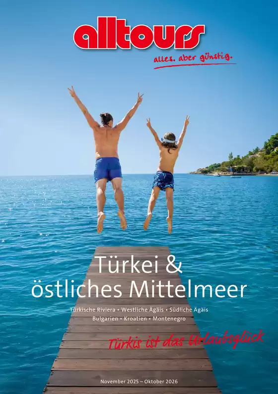 Catalogus van Alltours | Turkei & Ostliches Mittelmeer | 2026-08-17T00:00:00.000Z - 2026-10-31T00:00:00.000Z