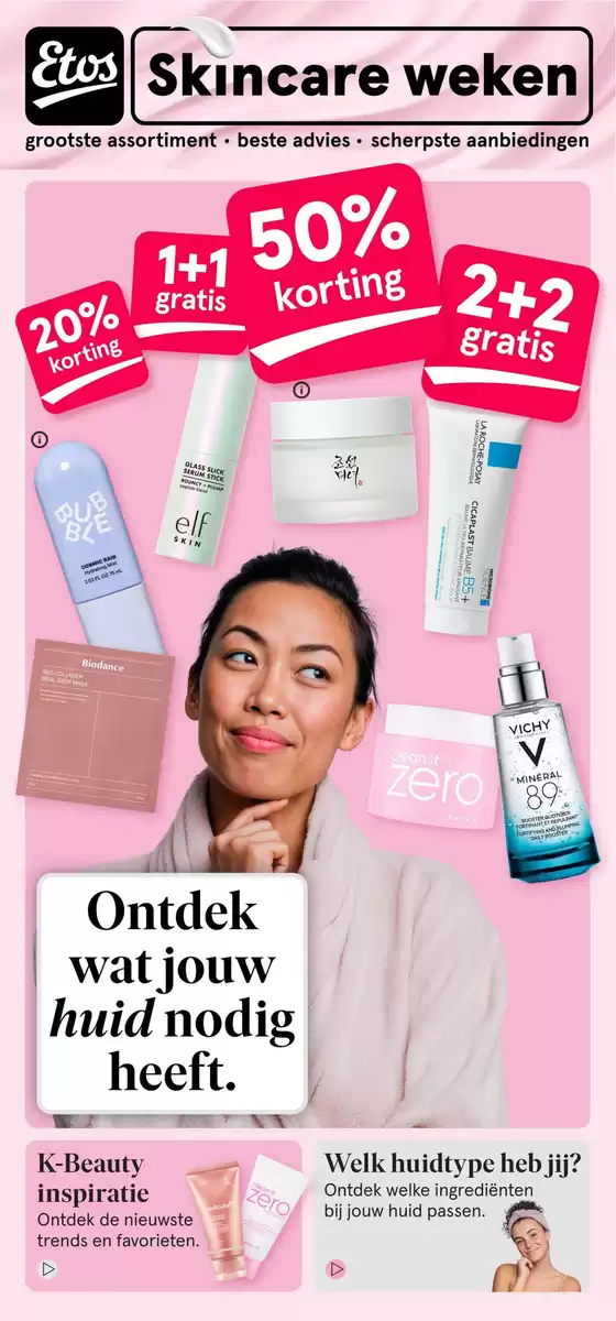 Catalogus van Etos | Etos Skincare magazine | 2026-08-24T00:00:00.000Z - 2026-09-06T00:00:00.000Z