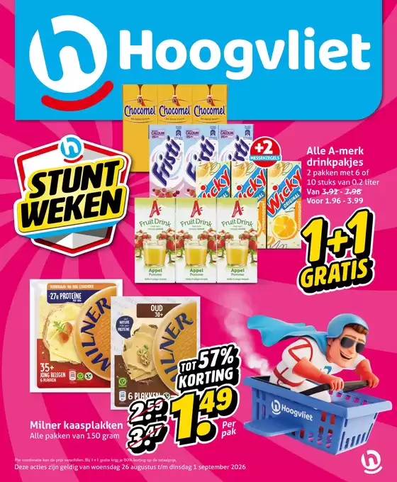 Catalogus van Hoogvliet | Stunt Weken | 2026-08-26T00:00:00.000Z - 2026-09-01T00:00:00.000Z