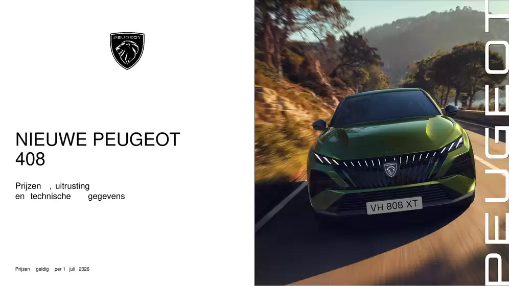 Catalogus van Peugeot | 26 Prijzen en specificaties Peugeot nieuwe 408 | 2026-08-27T00:00:00.000Z - 2026-09-10T00:00:00.000Z