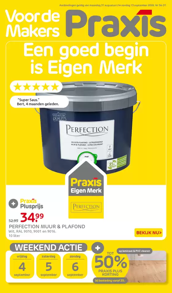 Catalogus van Praxis in Wellerlooi | Folder Praxis | 2026-08-31T00:00:00.000Z - 2026-09-13T00:00:00.000Z