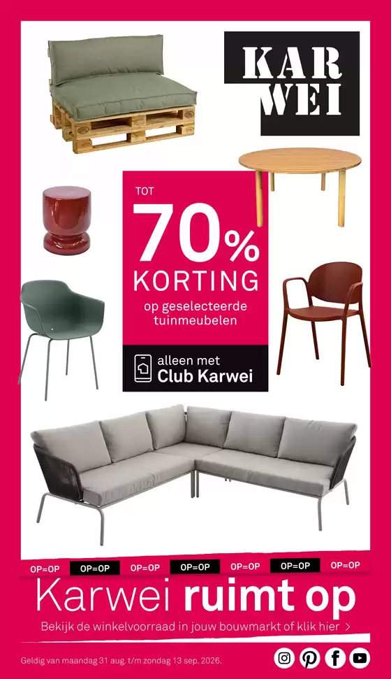 Catalogus van Karwei in Wellerlooi | Bekijk de nieuwe folder vol scherpe aanbiedingen | 2026-08-31T00:00:00.000Z - 2026-09-13T00:00:00.000Z