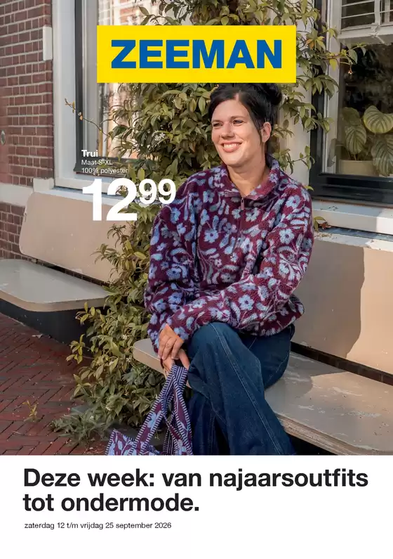 Catalogus van Zeeman | Zeeman Week 38-39 zaterdag 12 september tm vrijdag 25 september 2026. | 2026-09-12T00:00:00.000Z - 2026-09-25T00:00:00.000Z