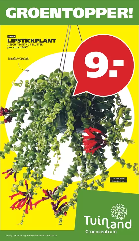 Catalogus van Tuinland in Leerdam | Actuele deals en aanbiedingen | 2026-09-19T00:00:00.000Z - 2026-10-04T00:00:00.000Z