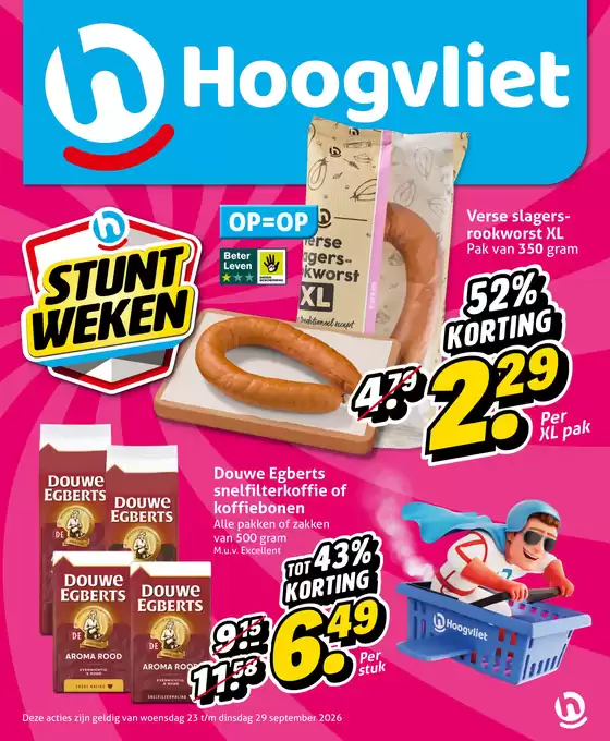 Hoogvliet folder in Bladel | Stunt Weken | 2026-09-22T00:00:00.000Z - 2026-09-29T00:00:00.000Z