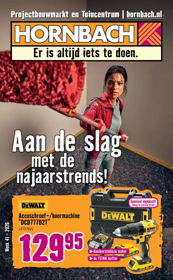 Catalogus van Hornbach in Rilland | Wh 1026 nl kw41 | 2026-10-06T00:00:00.000Z - 2026-10-12T00:00:00.000Z