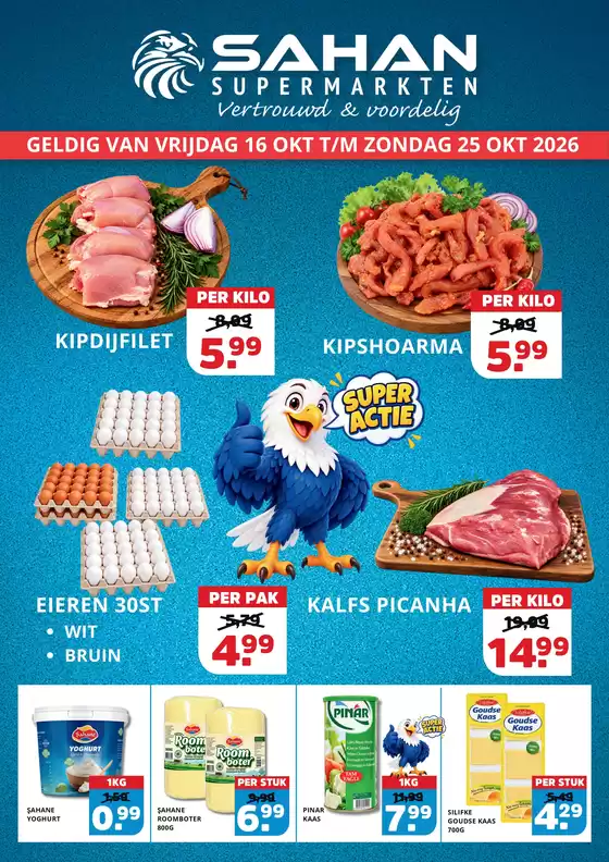 Catalogus van Sahan Supermarkten in Wijk en Aalburg | 16okt 25okt | 2026-10-16T00:00:00.000Z - 2026-10-25T00:00:00.000Z