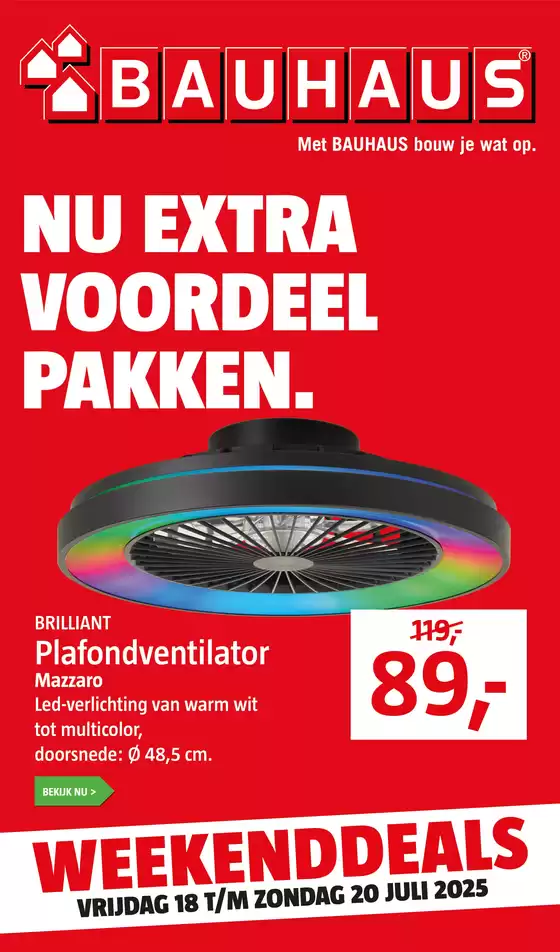 Catalogus van Bauhaus | Nu extra voordeel pakken. | 2025-07-18T00:00:00.000Z - 2025-07-20T00:00:00.000Z