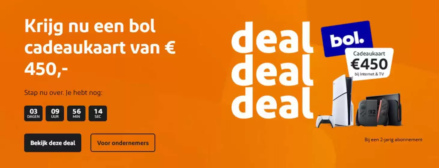 Catalogus van Ziggo | Krijg nu een bol cadeaukaart van € 450,- | 2025-07-24T00:00:00.000Z - 2025-07-27T00:00:00.000Z