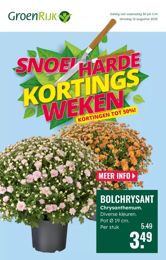 Catalogus van GroenRijk in Zwolle | Snoe harde kortings wekenk | 2025-07-30T00:00:00.000Z - 2025-08-12T00:00:00.000Z