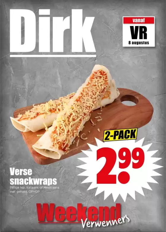 Catalogus van Dirk in Horn | Geweldig aanbod voor alle klanten | 2025-08-08T00:00:00.000Z - 2025-08-10T00:00:00.000Z