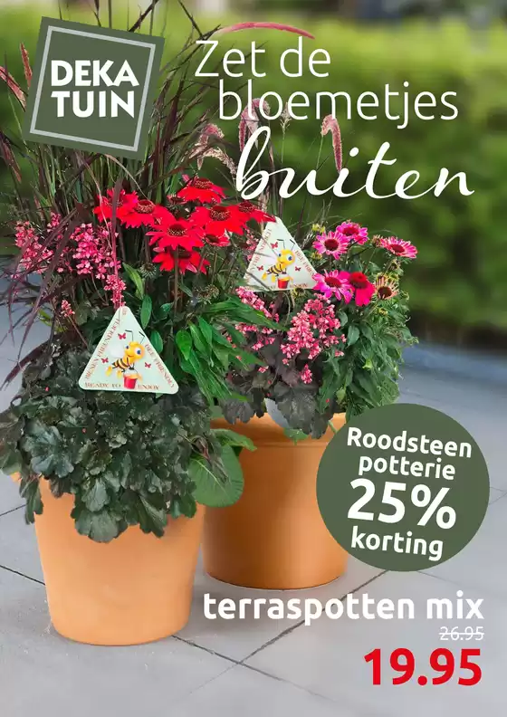 Zet de bloemetjes buiten
