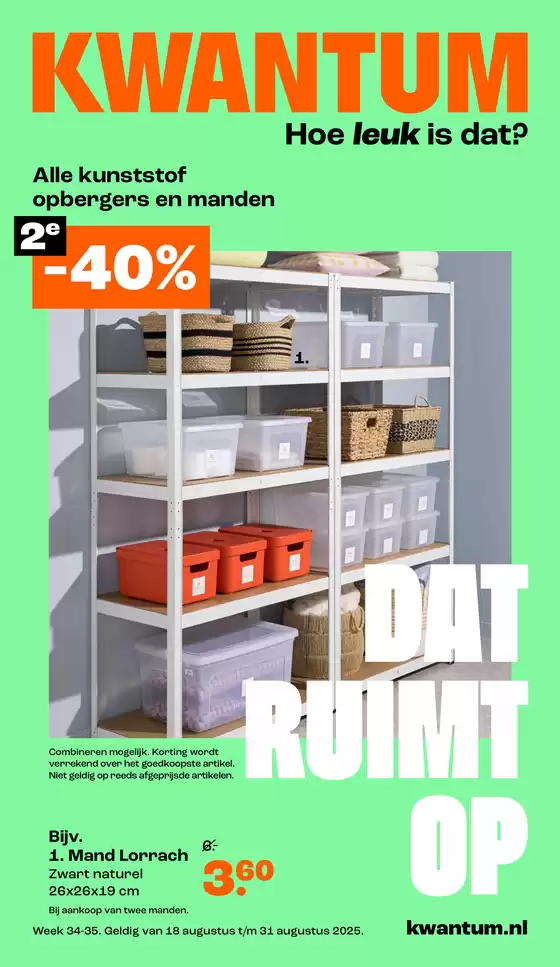 Catalogus van Kwantum in Alkmaar | Kwantum Folder - Wk 34-35 Kwantum Folder Nl | 2025-08-18T00:00:00.000Z - 2025-08-31T00:00:00.000Z