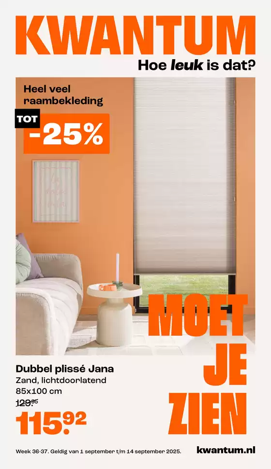 Catalogus van Kwantum in Ledeacker | Kwantum Folder - Wk 36-37 Kwantum Folder Nl Raam | 2025-09-01T00:00:00.000Z - 2025-09-14T00:00:00.000Z