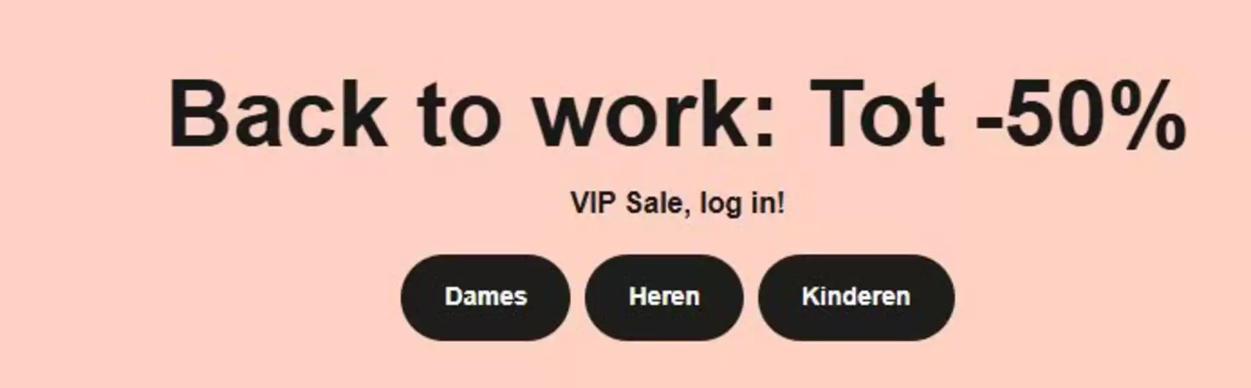 Back to work: Tot -50%