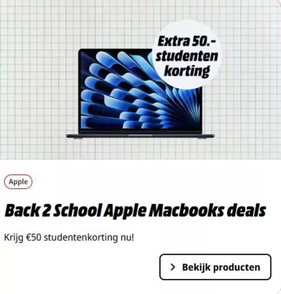 Catalogus van Media Markt | Extra 50.-studenten korting | 2025-09-08T00:00:00.000Z - 2025-09-13T00:00:00.000Z