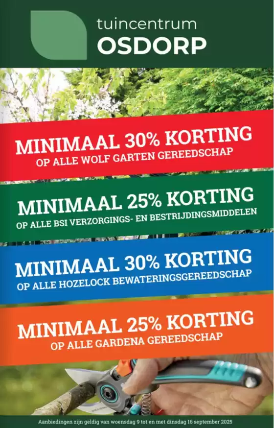 Catalogus van Tuincentrum Osdorp | Minimaal 30% korting | 2025-09-10T00:00:00.000Z - 2025-09-16T00:00:00.000Z