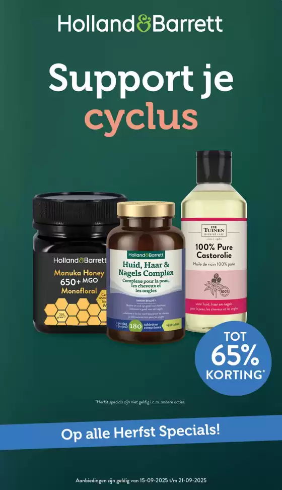 Catalogus van Holland & Barrett in Alkmaar | Geweldige kortingen op geselecteerde producten | 2025-09-15T00:00:00.000Z - 2025-09-29T00:00:00.000Z