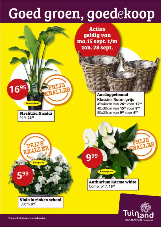 Catalogus van Tuinland in Utrecht | Goed groen, goedekoop | 2025-09-15T00:00:00.000Z - 2025-09-28T00:00:00.000Z