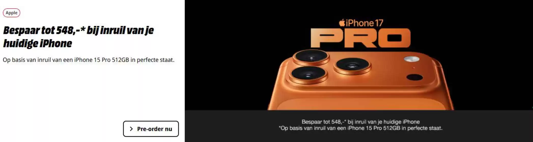 Catalogus van Media Markt in Breda | Bespaar tot 548,-* bij inruil van je huidige iPhone | 2025-09-16T00:00:00.000Z - 2025-09-30T00:00:00.000Z