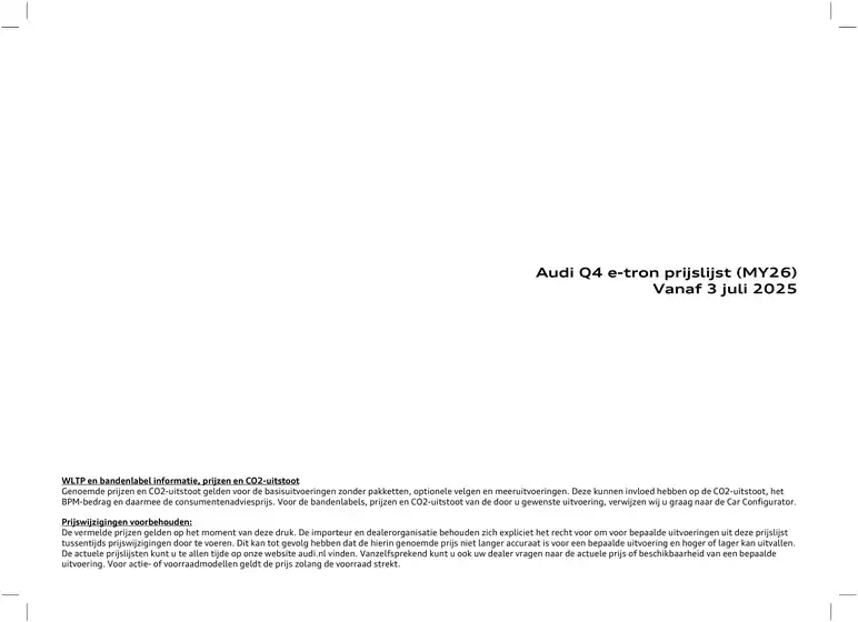Catalogus van Audi in Stein | Prijslijst Audi Q4 e tron 2507c | 2025-09-17T00:00:00.000Z - 2025-10-01T00:00:00.000Z
