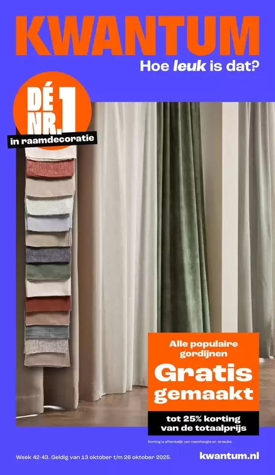 Catalogus van Kwantum in Hoogeveen | Kwantum Folder - Wk 42-43 Kwantum Folder Nl | 2025-10-12T00:00:00.000Z - 2025-10-26T00:00:00.000Z