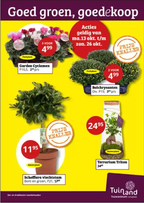 Catalogus van Tuinland in Zwolle | Goed groen, goedekoop | 2025-10-13T00:00:00.000Z - 2025-10-26T00:00:00.000Z