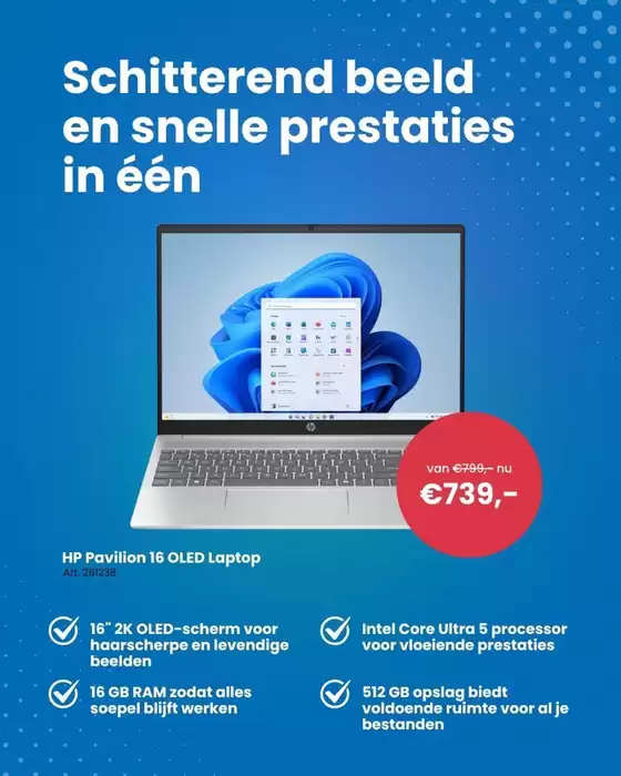 Catalogus van Informatique in Amersfoort | Schitterend beeld en snelle prestaties in één | 2025-10-13T00:00:00.000Z - 2025-10-27T00:00:00.000Z