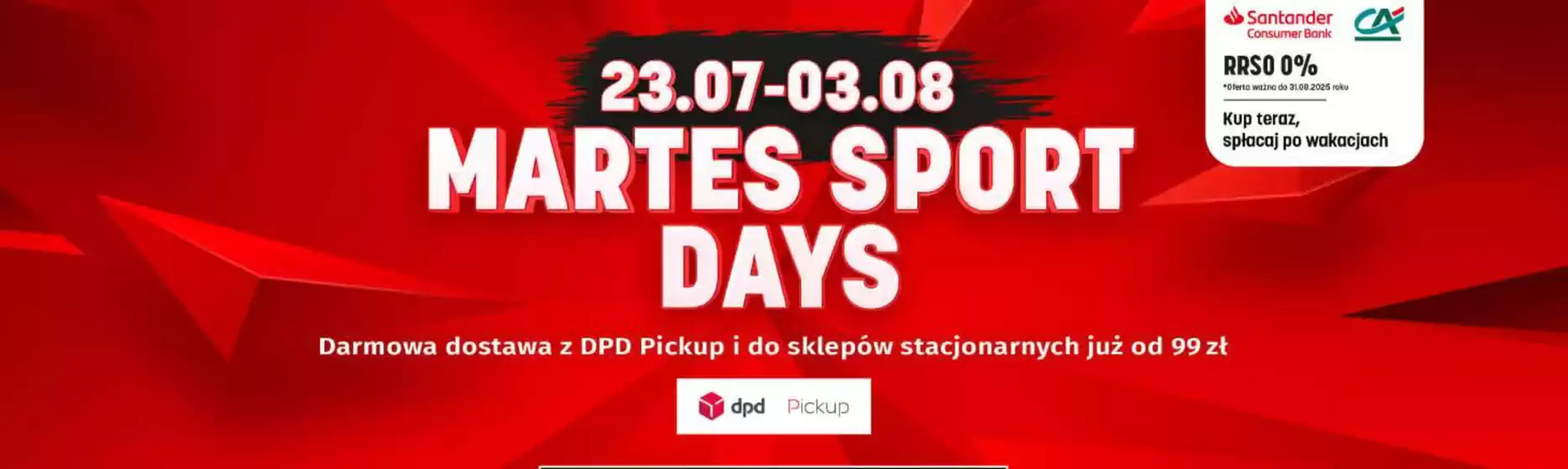 Katalog Martes Sport w: Świebodzice | Martes sport days  | 2025-07-28T00:00:00.000Z - 2025-08-03T00:00:00.000Z