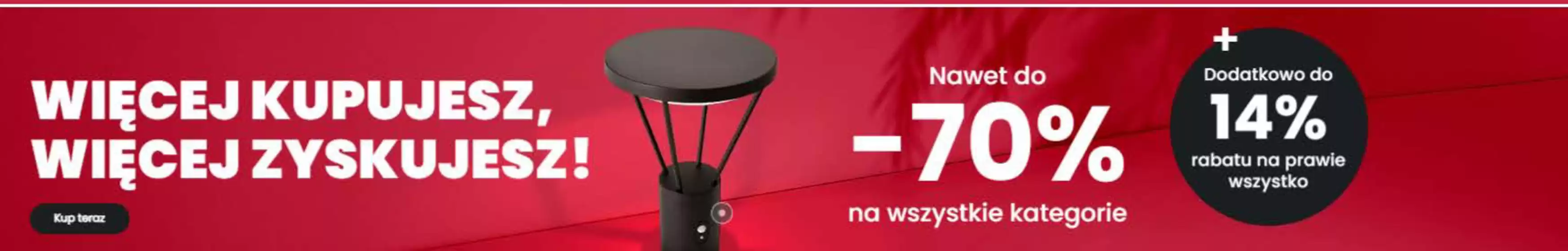 Katalog Lampy | Nawet do -70% na wszystkie kategorie | 2025-08-13T00:00:00.000Z - 2025-08-27T00:00:00.000Z