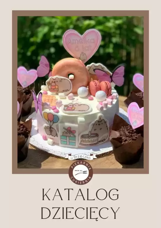 Katalog Piekarnia-Cukiernia u Brzęczka w: Sosnowiec | Katalog dziecięcy | 2025-08-13T00:00:00.000Z - 2025-09-24T00:00:00.000Z