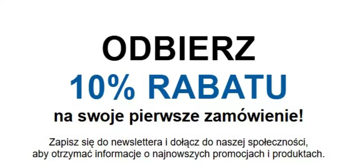Odbierz 10% rabatu
