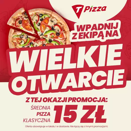 Katalog Telepizza w: Wyszków |  Wielkie otwarcie t-pizza - warszawa! | 2025-09-01T00:00:00.000Z - 2025-09-02T00:00:00.000Z