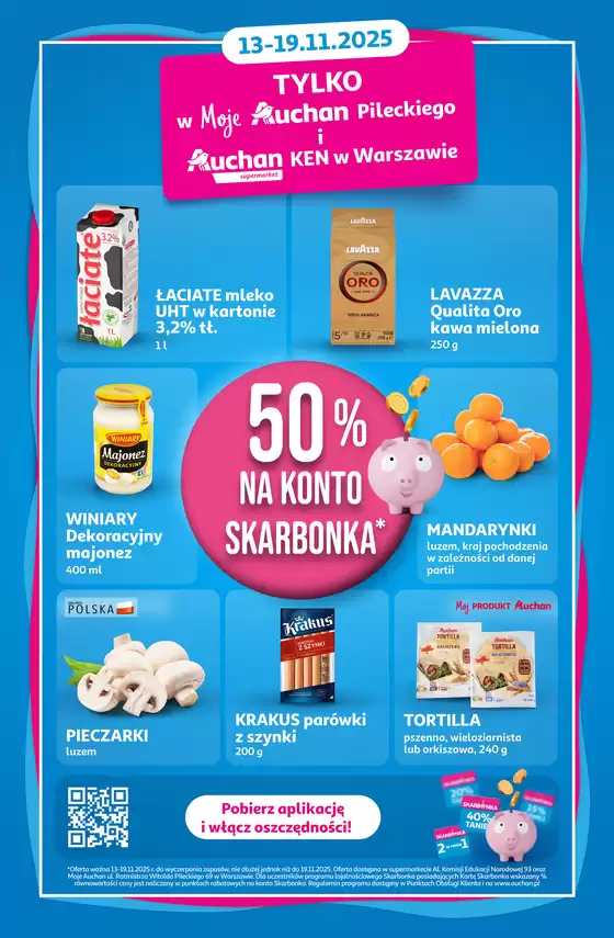 Katalog Auchan w: Poznań | Gazetka Tylko w Moje Auchan Pileckiego i Supermarket KEN | 2025-11-13T00:00:00.000Z - 2025-11-19T00:00:00.000Z