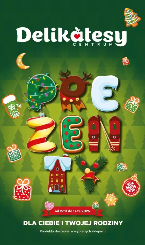 Katalog Delikatesy Centrum w: Straszyn | Aktualne okazje i oferty | 2025-11-27T00:00:00.000Z - 2025-12-17T00:00:00.000Z