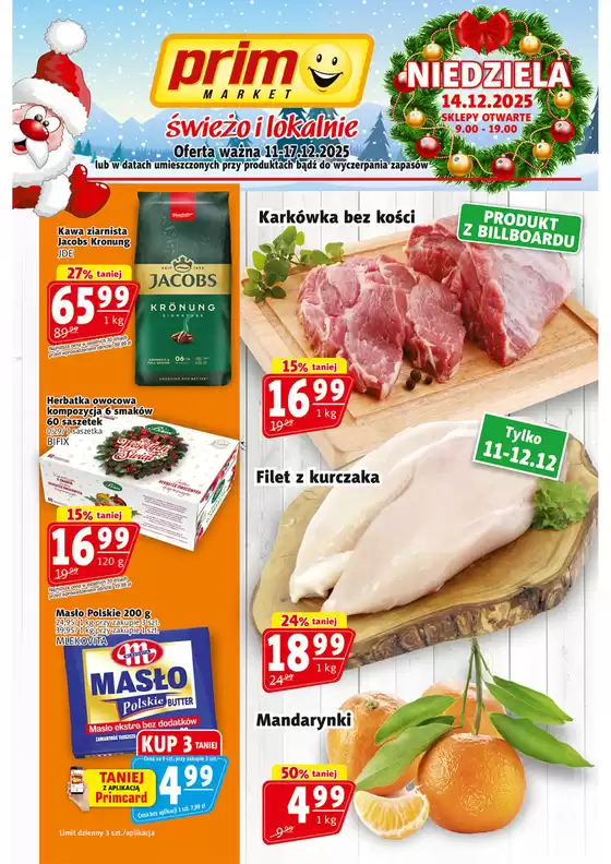 Katalog Prim Market w: Skórcz | Ekskluzywne oferty dla naszych klientów | 2025-12-11T00:00:00.000Z - 2025-12-17T00:00:00.000Z