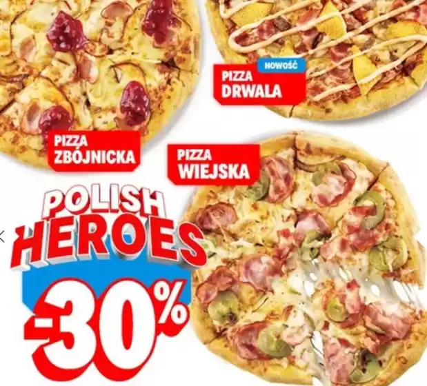 Katalog Domino's Pizza w: Kożuchów | - 30 %  | 2025-12-19T00:00:00.000Z - 2026-01-04T00:00:00.000Z