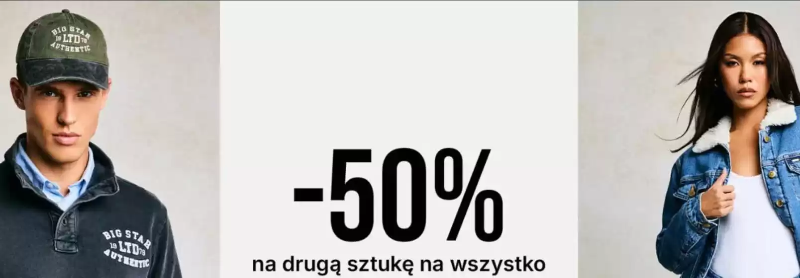 Katalog Big Star w: Słupsk | - 50 %  | 2025-12-23T00:00:00.000Z - 2026-01-06T00:00:00.000Z