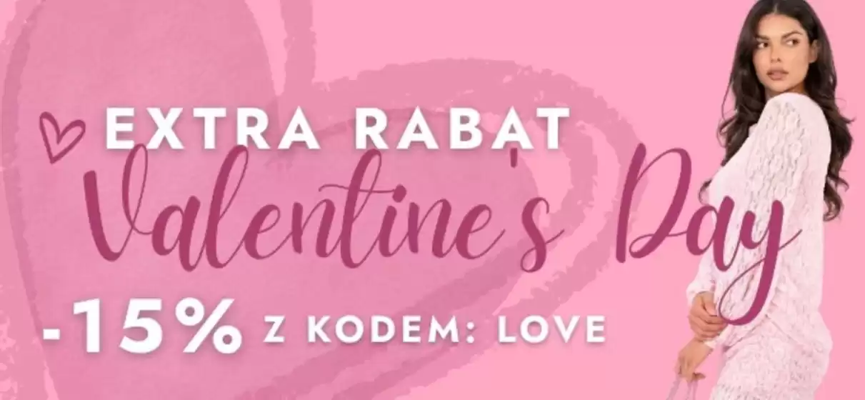 Katalog Butik w: Zabrze | Extra rabat Valentine's day  | 2026-02-03T00:00:00.000Z - 2026-02-14T00:00:00.000Z