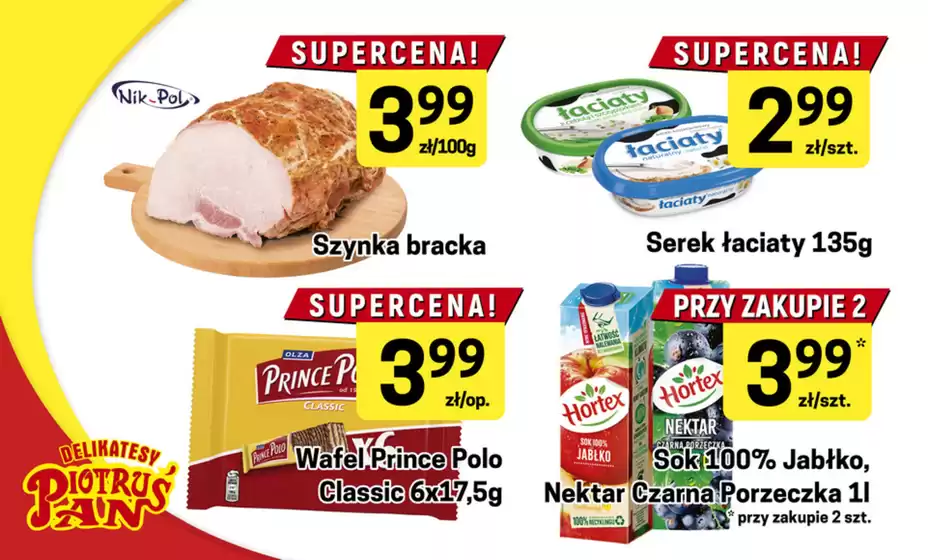 Katalog Delikatesy Piotruś Pan w: Brzeszcze | Supercena ! | 2026-02-09T00:00:00.000Z - 2026-02-11T00:00:00.000Z