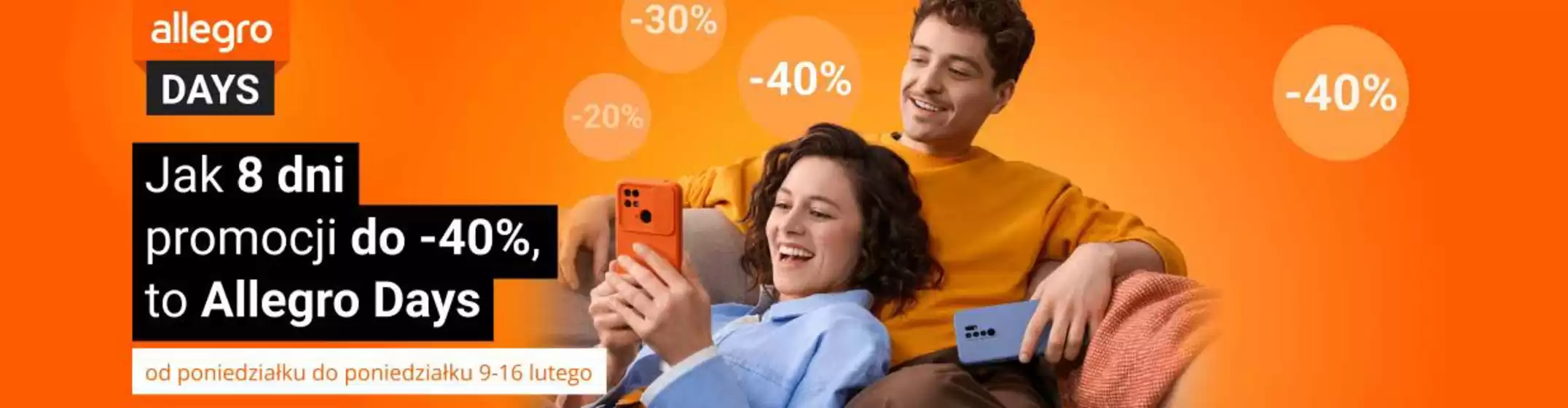 Katalog Mall w: Tychy | Jak 8 dni promocji do -40%, to Allegro Days | 2026-02-09T00:00:00.000Z - 2026-02-16T00:00:00.000Z