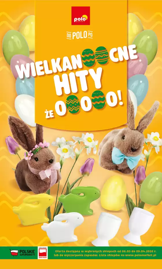 Katalog Polomarket | Katalog Wielkanoc od 6 03 | 2026-03-06T00:00:00.000Z - 2026-04-09T00:00:00.000Z