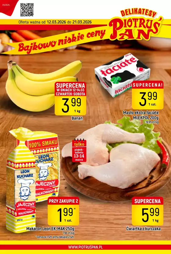 Katalog Delikatesy Piotruś Pan w: Pułtusk | Detal 05 2026 www | 2026-03-12T00:00:00.000Z - 2026-03-21T00:00:00.000Z