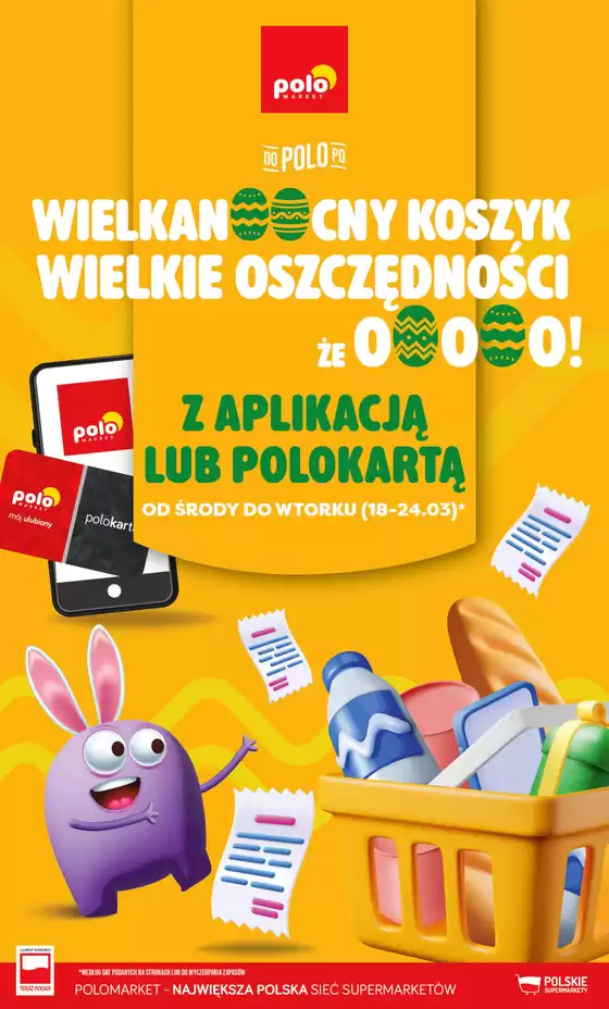 Katalog Polomarket w: Tarnowskie Góry | Katalog Wielkanocny koszyk wielkie oszczędności | 2026-03-18T00:00:00.000Z - 2026-03-24T00:00:00.000Z