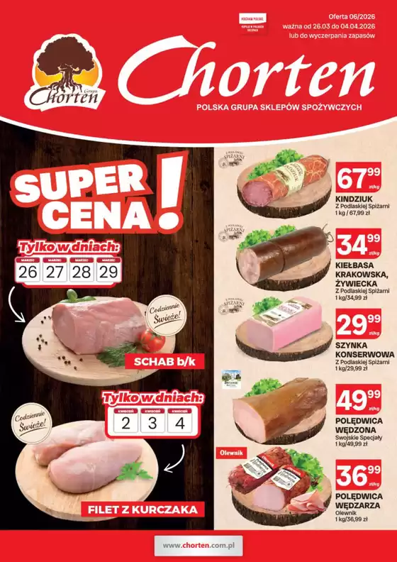 Katalog Chorten w: Sieniawa | Ekskluzywne oferty i okazje | 2026-03-26T00:00:00.000Z - 2026-04-04T00:00:00.000Z