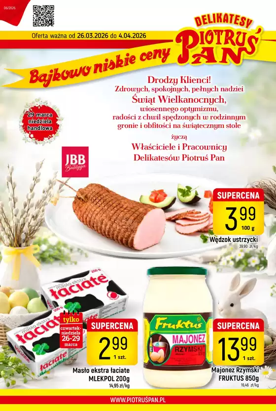 Katalog Delikatesy Piotruś Pan w: Kielce | Detal 06 2026 www | 2026-03-26T00:00:00.000Z - 2026-04-04T00:00:00.000Z