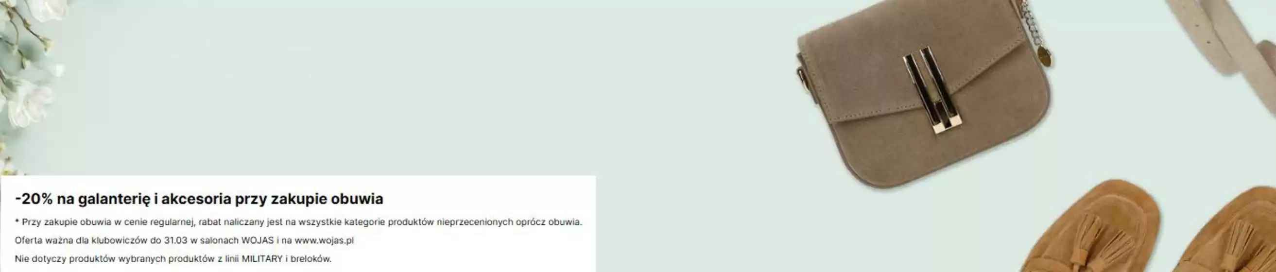 Katalog Wojas w: Oświęcim | - 20 % | 2026-03-31T00:00:00.000Z - 2026-04-19T00:00:00.000Z