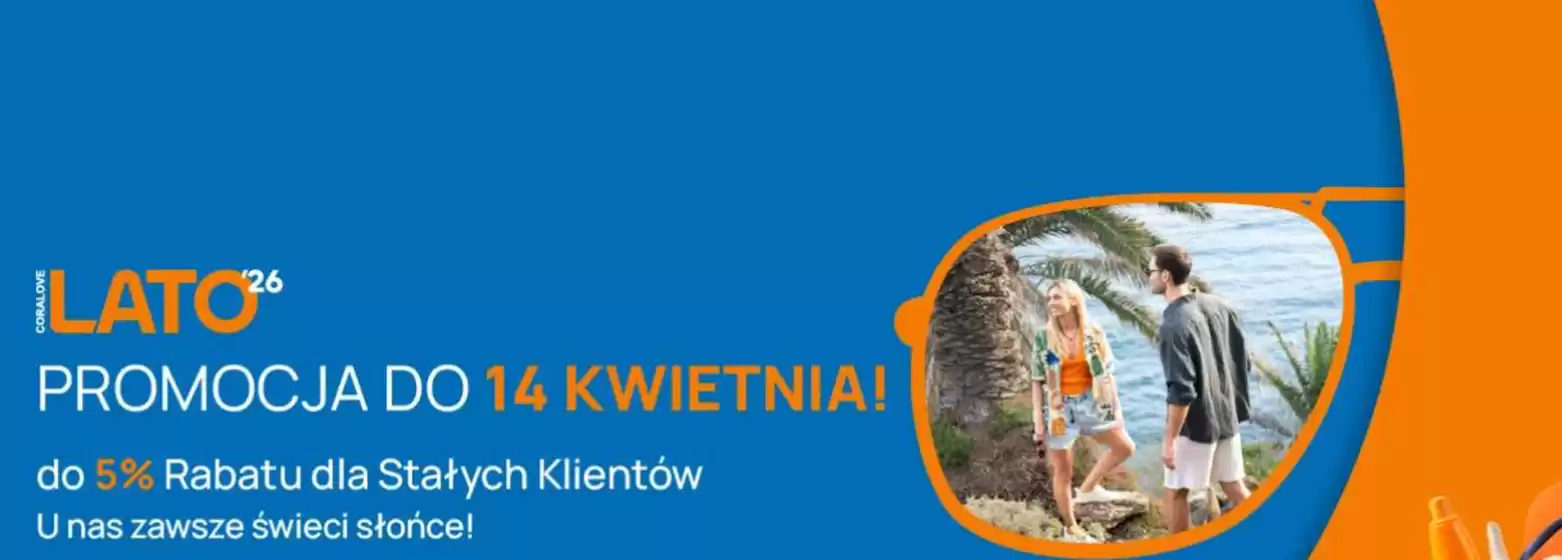 Katalog Coraltravel | Lato promocja | 2026-04-08T00:00:00.000Z - 2026-04-14T00:00:00.000Z