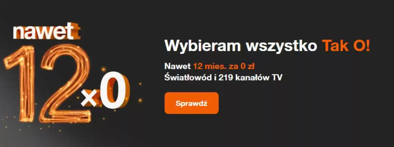 Katalog Orange w: Legionowo | Nawet 12 mies. za 0 zł | 2026-04-09T00:00:00.000Z - 2026-04-26T00:00:00.000Z