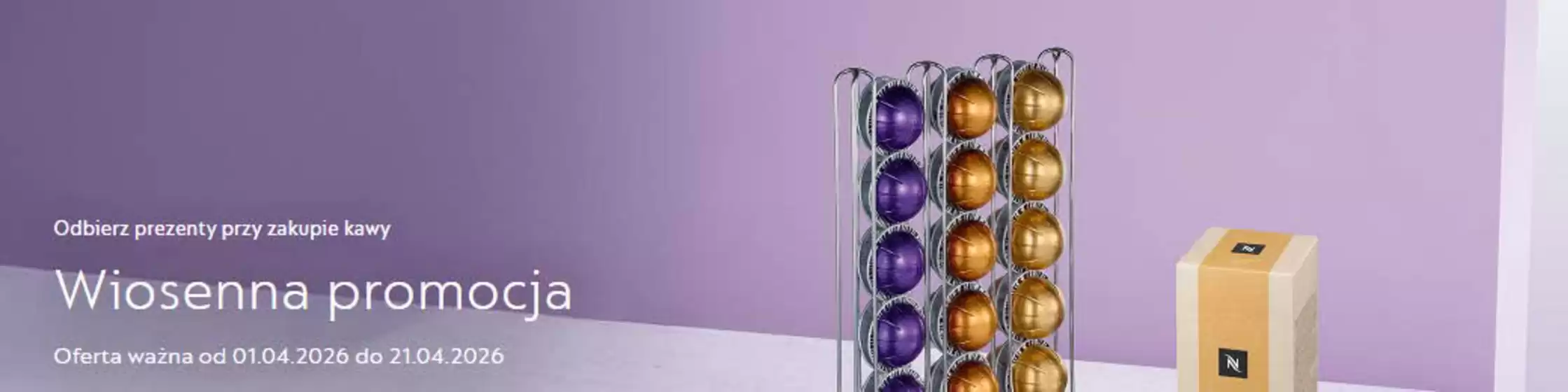 Katalog Nespresso | Wiosenna promocja | 2026-04-14T00:00:00.000Z - 2026-04-21T00:00:00.000Z